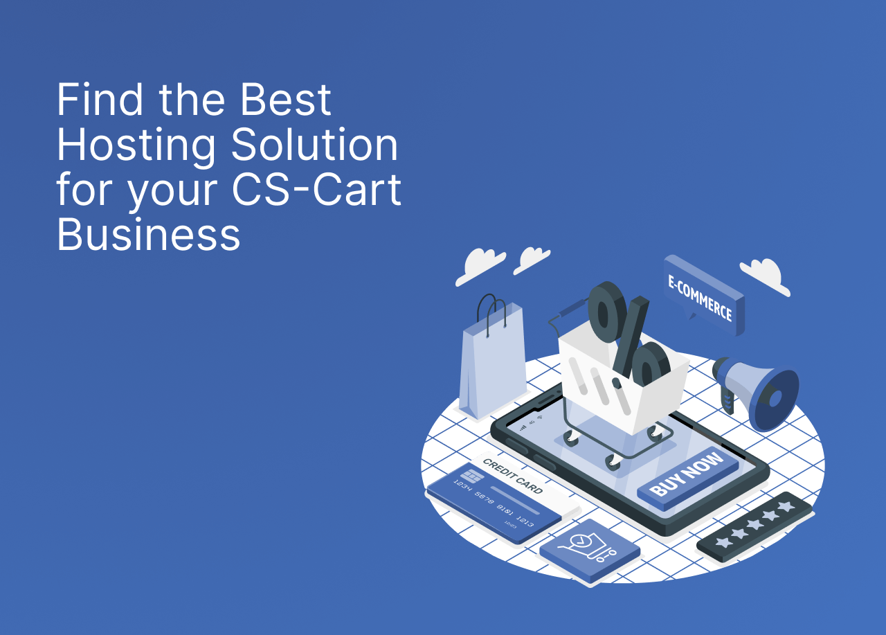 How to pick a CS-Cart managed hosting solution for better sales