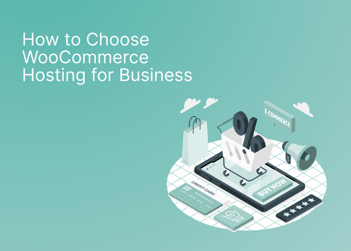 how to choose woocommerce hosting for business